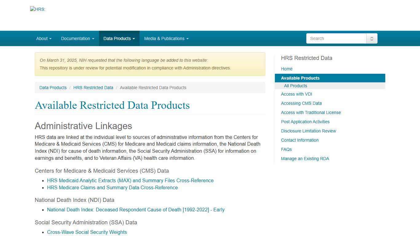 Available Restricted Data Products | Health and Retirement Study